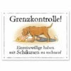 Warnschild: Grenzkontrolle! -Haustierzubehör Geschäft 561207205aluminiumschild fuer draussen grenzkontrolle 5612072LAitw3RUbP9Vh