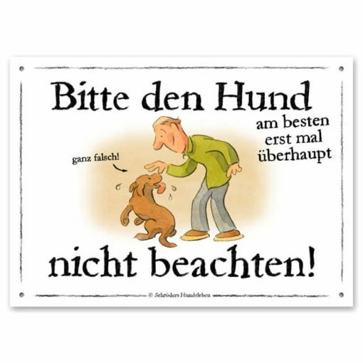 Warnschild: Hund Nicht Beachten! -Haustierzubehör Geschäft 561207905aluminiumschild fuer draussen hund nicht beachten 5612079rrfImd14eerI4